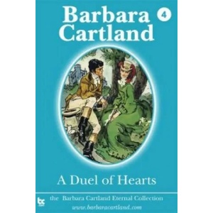 Duel of Hearts | Barbara Cartland (ISBN: 9781782130185)
