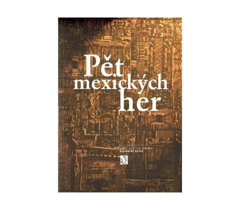 Pět mexických her