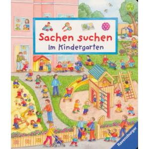Sachen suchen: Im Kindergarten | Susanne Gernhäuser, Barbara Jelenkovich (2015)