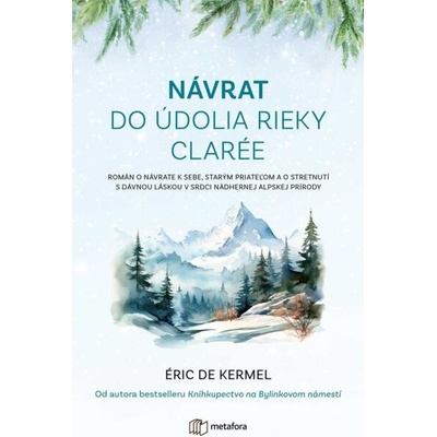 Návrat do údolia rieky Clarée - de Kermel Éric