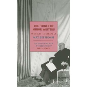 Prince Of Minor Writers | Max Beerbohm (ISBN: 9781590178287)
