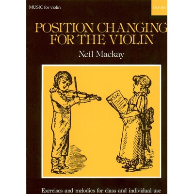 Position Changing for the Violin 22 skladieb a melódií pre husle
