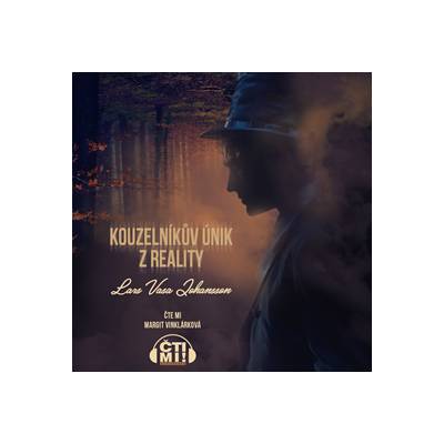 Kouzelníkův únik z reality MP3 download