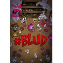 #BLUD