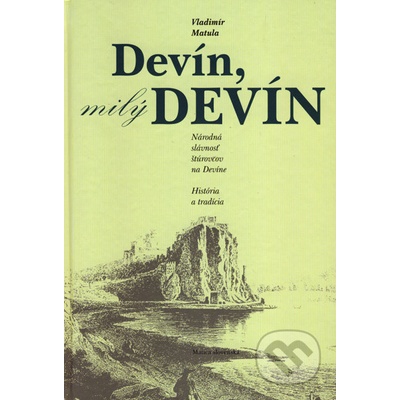 Devín, milý Devín - Vladimír Matula