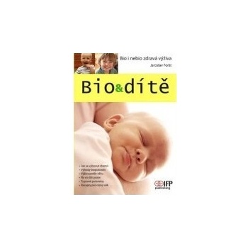 Bio & dítě