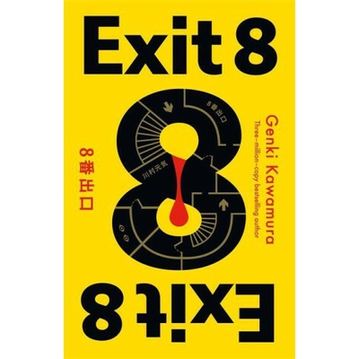 Inc. Genki Kawamura - Exit 8