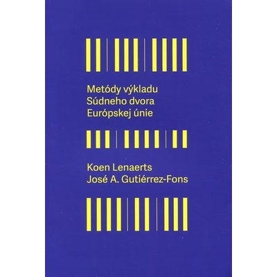 Metódy výkladu súdneho dvora Európskej únie