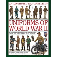 Illustrated Encyclopedia of Uniforms of World War II North Jonathan