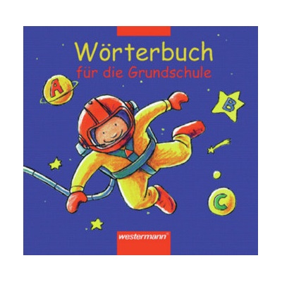 Wörterbuch für die Grundschule, Neuausgabe - Winter, Gisela