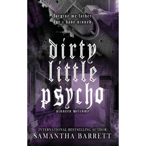 Samantha Barrett Dirty Little Psycho