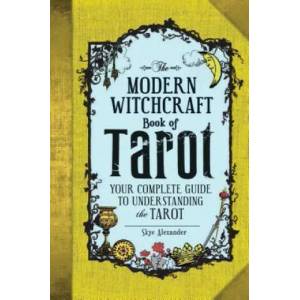 Modern Witchcraft Book of Tarot (ISBN: 9781507202630)