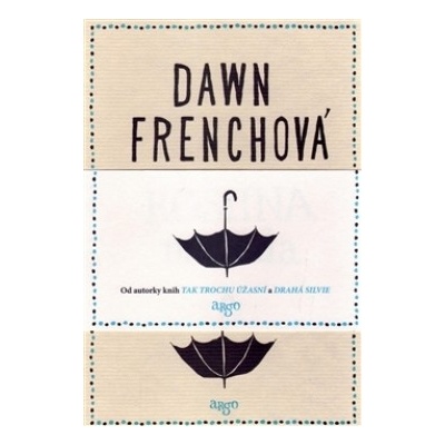 Rosiina metoda Dawn Frenchová CZ