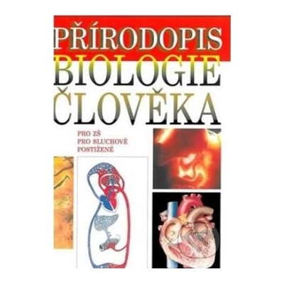Přírodopis biologie člověka Septima pro sluchově postižené – Skýbová
