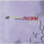 Warner Skid Row: 40 Seasons (The Best Of Skid Row) - CD (016176)