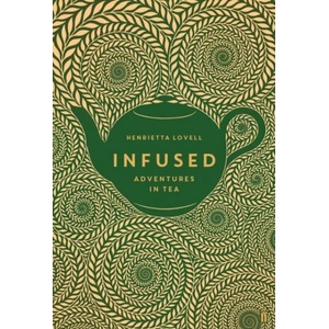 Infused | Henrietta Lovell (ISBN: 9780571324392)