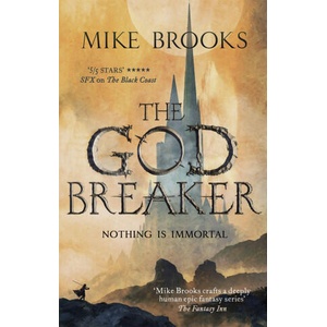 Godbreaker | MIKE BROOKS (ISBN: 9780356513942)