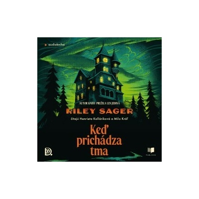 Keď prichádza tma