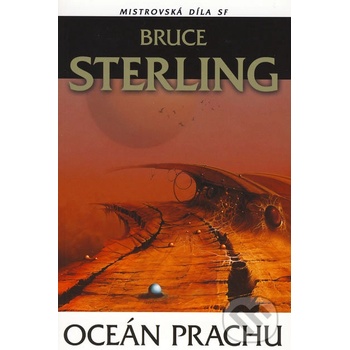 Oceán prachu - Bruce Sterling