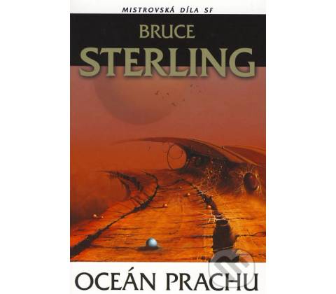Oceán prachu - Bruce Sterling