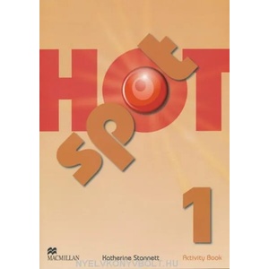 Hot Spot 1 Activity Book | Katherine Stannet, Colin Granger (ISBN: 9780230533714)