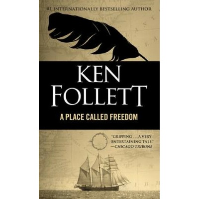 A Place Called Freedom