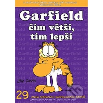 Garfield čím větší, tím lepší - Jim Davis