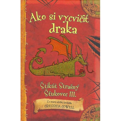 Ako si vycvičiť draka - Štikút Strašný Šťukovec III. - Cowell Cressida