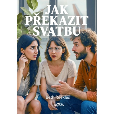 Jak překazit svatbu