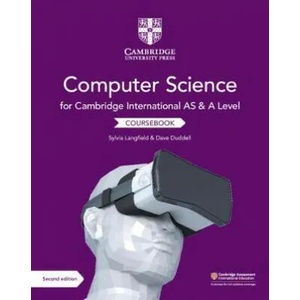 Cambridge International AS and A Level Computer Science Coursebook | Sylvia Langfield, Dave Duddell (ISBN: 9781108733755)