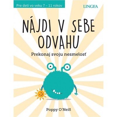Nájdi v sebe odvahu