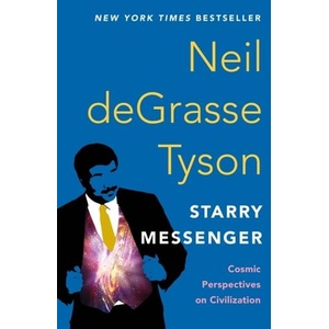 Starry Messenger: Cosmic Perspectives on Civilization (ISBN: 9781250861511)