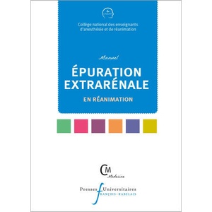 Manuel d'épuration extrarénale en réanimation (ISBN: 9782869067806)
