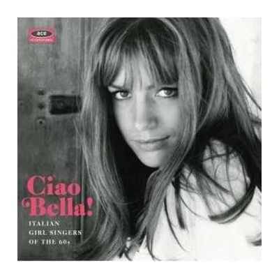 Various - Ciao Bella! CD