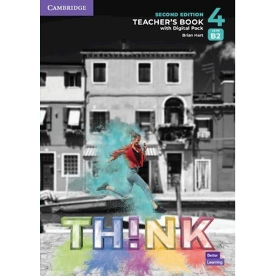 Think 4 Teacher´s Book with Digital Pack, 2nd Edition - Hart Brian