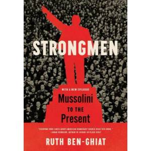 Strongmen - Mussolini to the Present | BEN GHIAT RUTH (ISBN: 9780393868418)