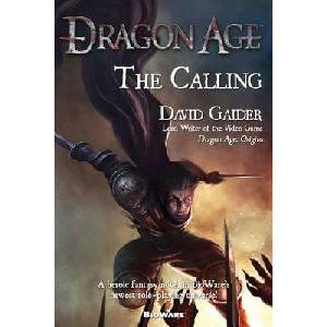 DRAGON AGE THE CALLING | David Gaider (ISBN: 9780765324092)