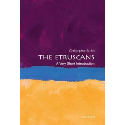 Etruscans: A Very Short Introduction | Christopher Smith