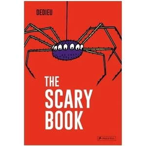 Scary Book | Thierry Dedieu (ISBN: 9783791374642)