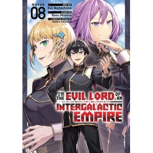 I'm the Evil Lord of an Intergalactic Empire! (Manga) Vol. 8 (ISBN: 9798897652129)