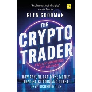 Crypto Trader 2nd Edition | Glen Goodman (ISBN: 9781804091357)