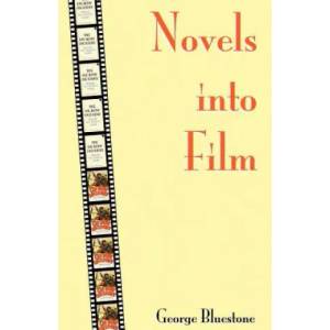 Novels into Film (ISBN: 9780801873867)