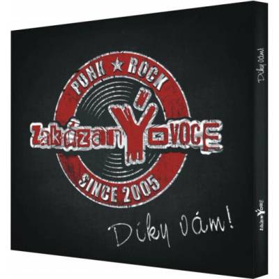 Zakázaný ovoce - Díky vám! / Digipack CD