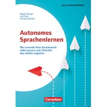 Autonomes Sprachenlernen - Wie Lernende ihren Spracherwerb selbst steuern und Lehrkräfte dies effektiv begleiten