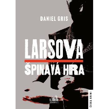 Larsova špinavá hra
