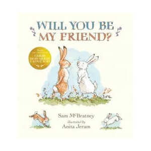 Will You Be My Friend? | Sam McBratney (ISBN: 9781406351606)