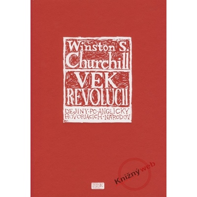 Vek revolúcií - W.S. Churchill