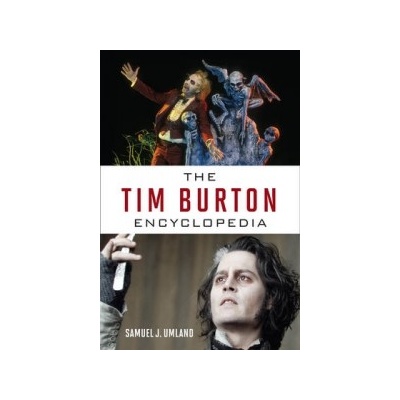 Tim Burton Encyclopedia Umland Samuel J.