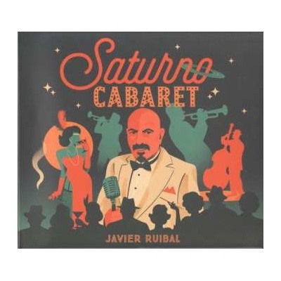 Javier Ruibal - Saturno Cabaret CD