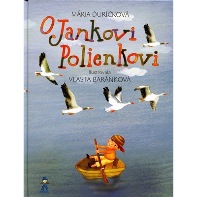 O Jankovi Polienkovi - Mária Ďuríčková